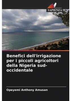 Benefici dell'irrigazione per i piccoli agricoltori della Nigeria sud-occidentale