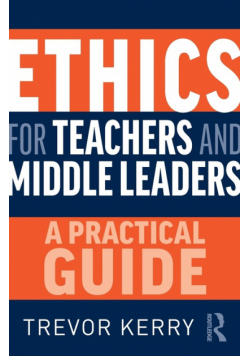 Ethics for Teachers and Middle Leaders