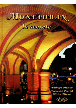 Montauban la secrete