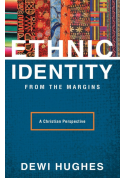 Ethnic Identity from the Margins