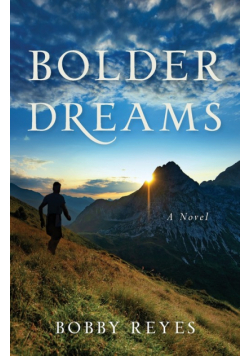Bolder Dreams
