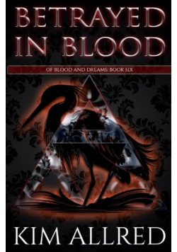 Betrayed in Blood