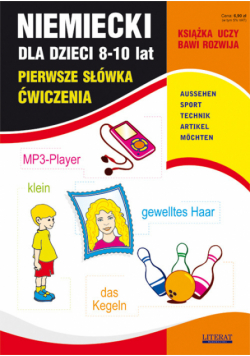 Niemiecki dla dzieci 8-10 lat: Pierwsze słówka: Ćwiczenia