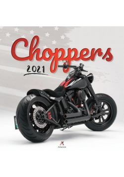 Kalendarz 2021 Ścienny Choppers ARTSEZON