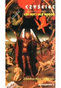 Czyściec. Czy jest i dla kogo?