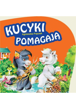Kucyki pomagają