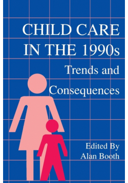 Child Care in the 1990s