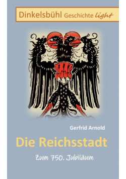 Die Reichsstadt