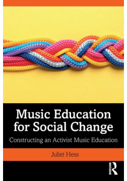 Music Education for Social Change