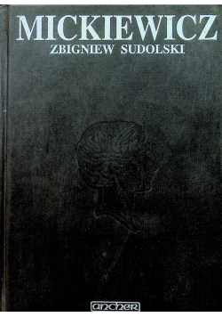 Mickiewicz opowieść biograficzna