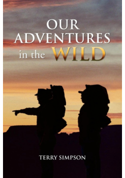 Our Adventures in the Wild