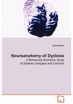 Neuroanatomy of Dyslexia