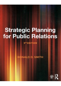 Strategic Planning for Public Relations