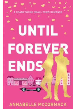 Until Forever Ends