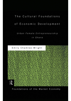The Cultural Foundations of Economic Development