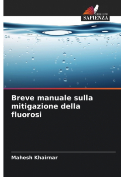 Breve manuale sulla mitigazione della fluorosi