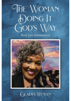 The Woman Doing It God's Way