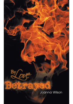 By Love Betrayed