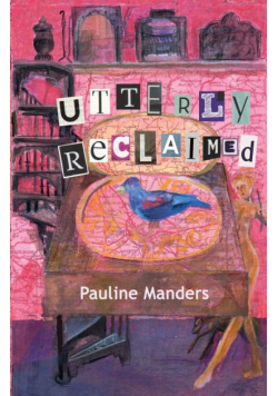 Utterly Reclaimed
