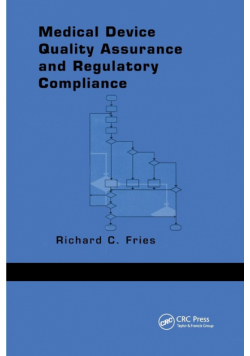 Medical Device Quality Assurance and Regulatory Compliance