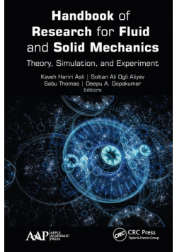 Handbook of Research for Fluid and Solid Mechanics