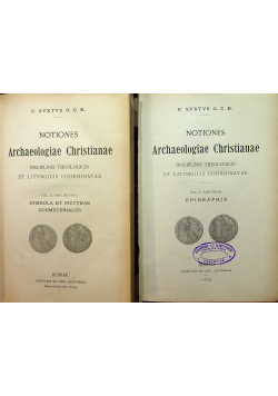 Notiones Archaelogiae Christianae 2 tomy 1909 r.