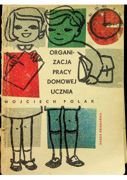 Organizacja Pracy Domowej Ucznia