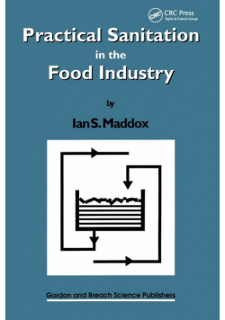 Practical Sanitation in the Food Industry
