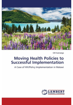Moving Health Policies to Successful Implementation