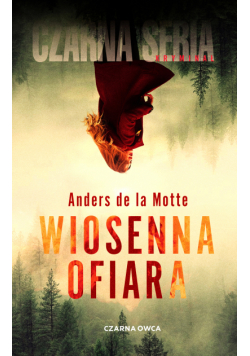 Cztery pory roku (tom 4). Wiosenna ofiara
