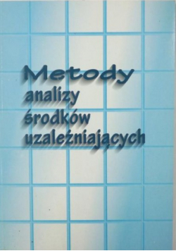 Metody analizy środków uzależniających