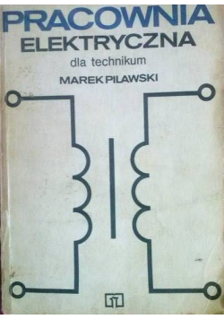 Pracownia elektryczna dla technikum