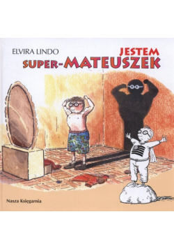 Jestem super Mateuszek