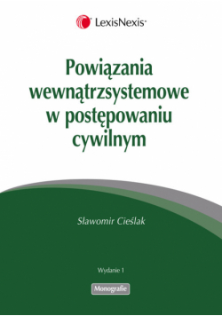 Powiązania wewnątrzsystemowe  w postępowaniu cywilnym