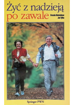 Żyć z nadzieją po zawale