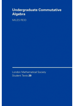 Undergraduate Commutative Algebra