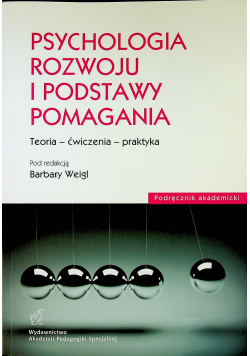 Psychologia rozwoju i podstawy pomagania