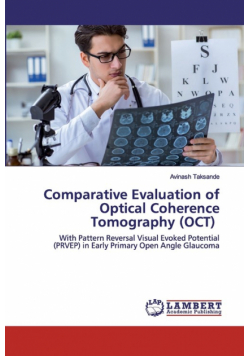 Comparative Evaluation of Optical Coherence Tomography (OCT)