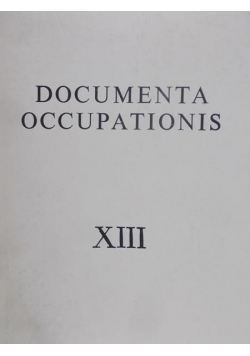 Documenta Occupationis XIII