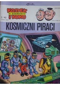 Kajtek i Koko w kosmosie Nr 2 / 92 Kosmiczni piraci
