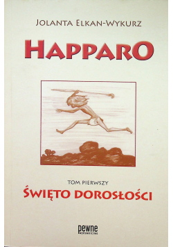 Happaro Święto dorosłości Tom I
