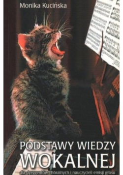 Podstawy wiedzy wokalnej