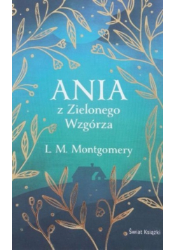 Ania z Zielonego Wzgórza
