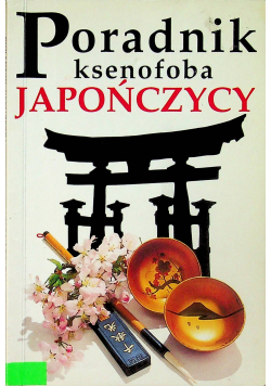 Poradnik ksenofoba Japończycy