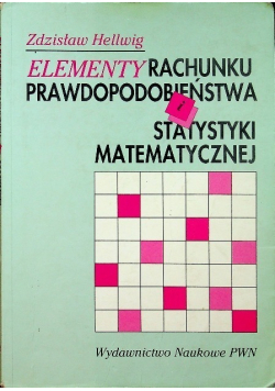 Elementy rachunku prawdopodobieństwa i statystyki matematycznej