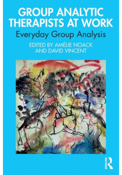 Group Analytic Therapists at Work