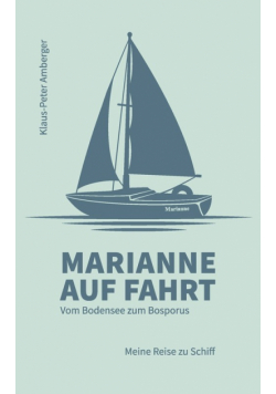 Marianne auf Fahrt