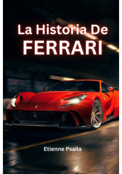 La Historia De Ferrari