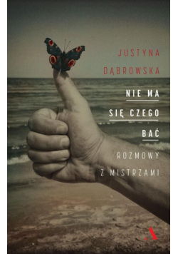 Nie ma się czego bać