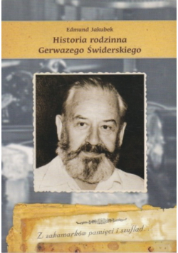 Historia Rodzinna Gerwazego Świderskiego